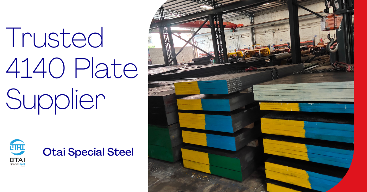 Trusted 4140 Plate Supplier: Order Now for Immediate Shipment