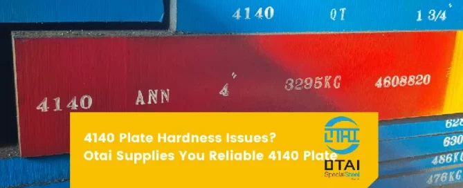 4140 plate hardness issue