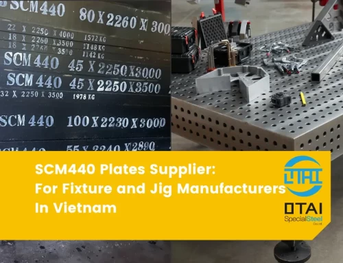 SCM440 Plates Supplier: The Best Solution for Vietnam Fixture and Jig Manufacturers